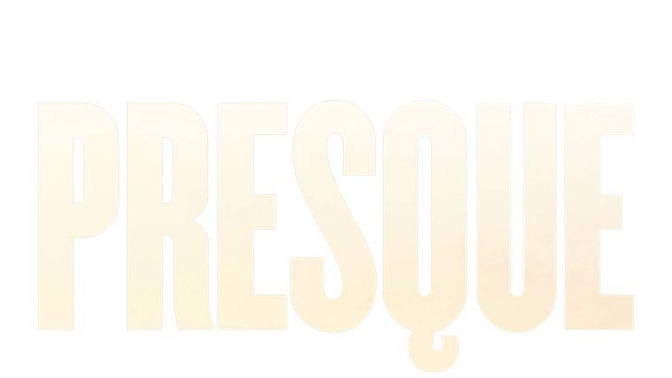 Presque
