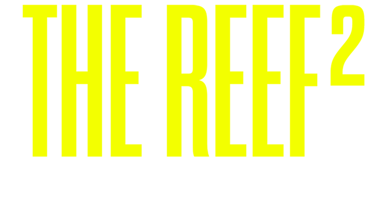 The Reef 2 : Traquées