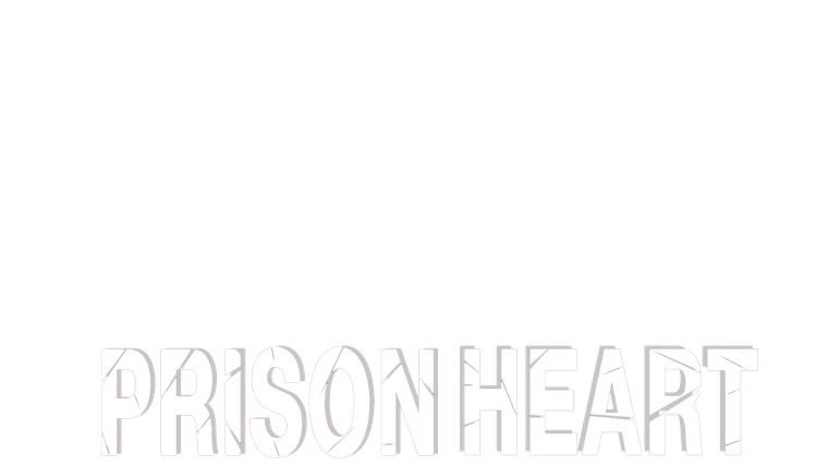 Prison heart