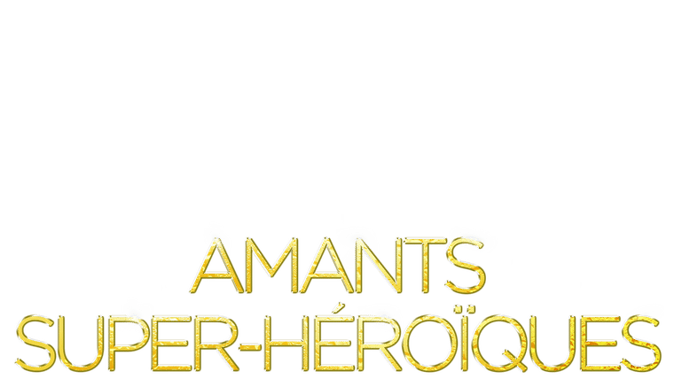 Amants super-héroïques
