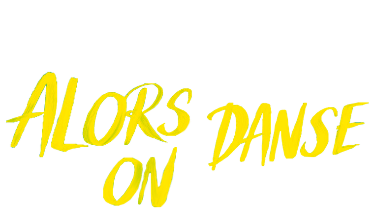 Alors on danse