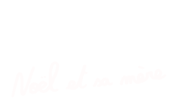 Noël et sa mère