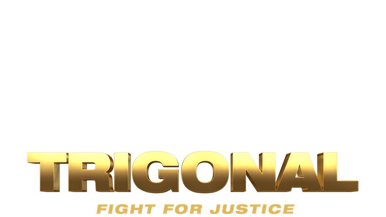 The Trigonal : Fight for Justice