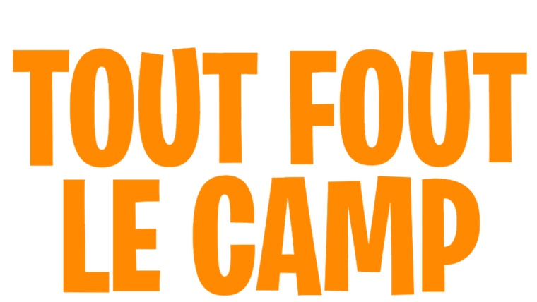 Tout fout le camp