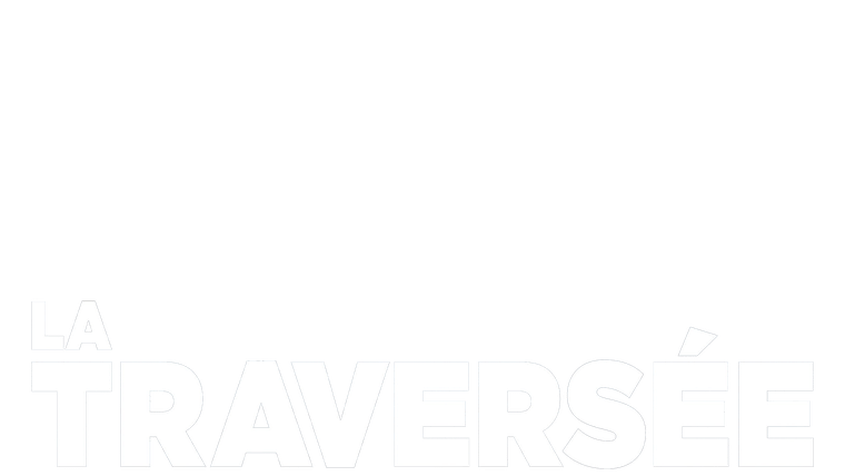 La traversée
