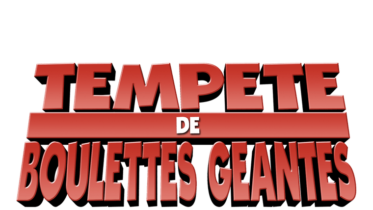 Tempête de boulettes géantes