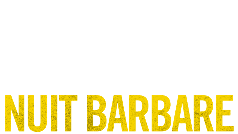 Nuit barbare