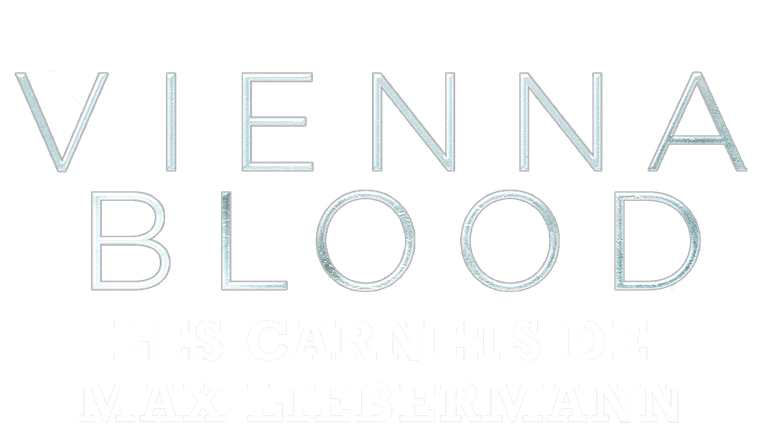 Vienna Blood - Les carnets de Max Liebermann