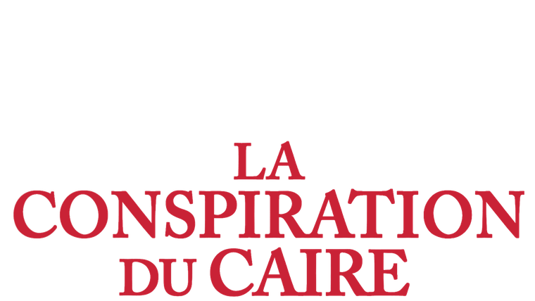 La conspiration du Caire