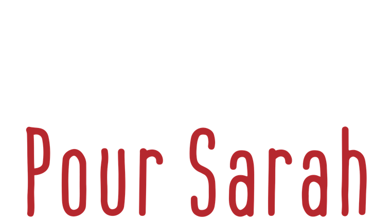 Pour Sarah