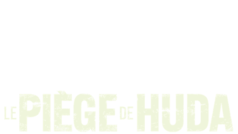 Le Piège de Huda