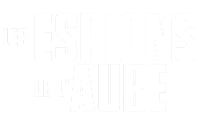 Les espions de l'aube