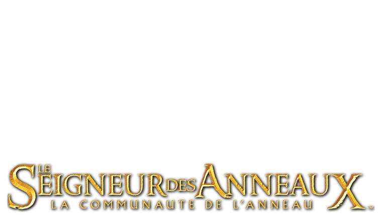 Le seigneur des anneaux : la communauté de l'anneau