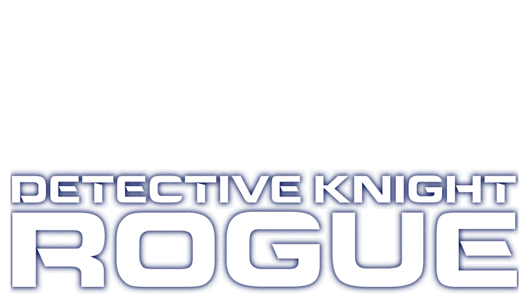 Detective Knight : Rogue