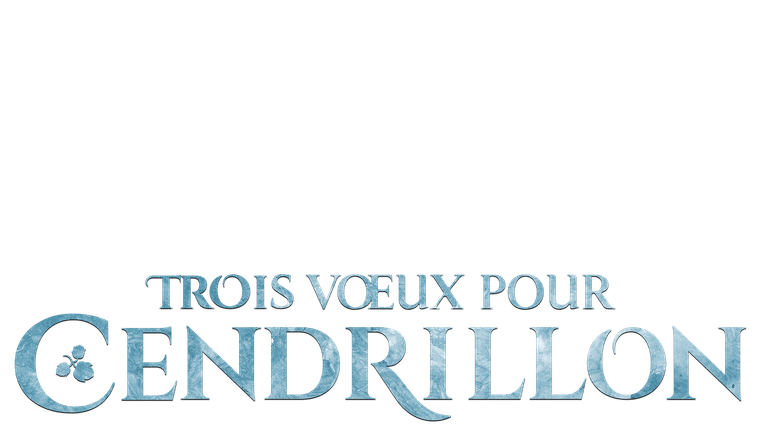 Trois voeux pour Cendrillon