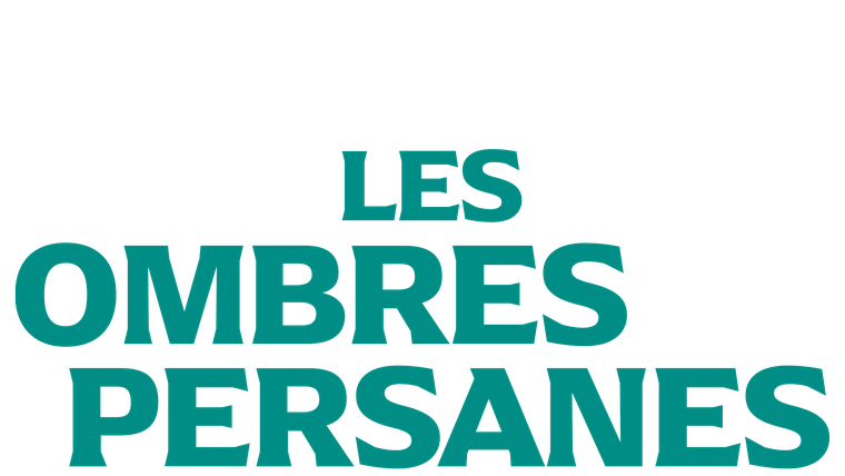 Les ombres persanes