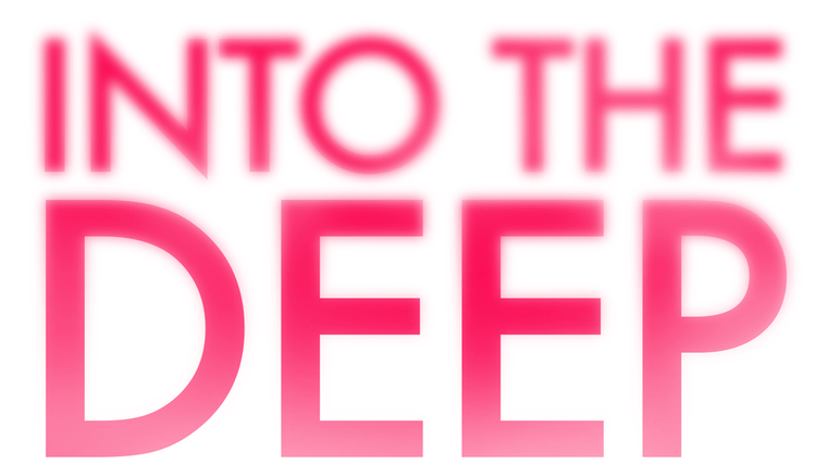 Into the deep