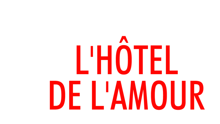 L'hotel de l'amour