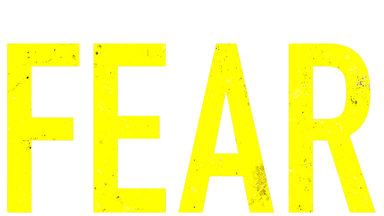 Fear