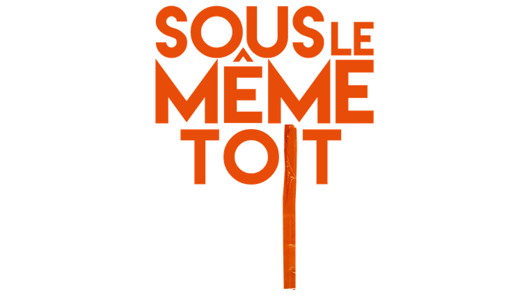 Sous le même toit - Trailer