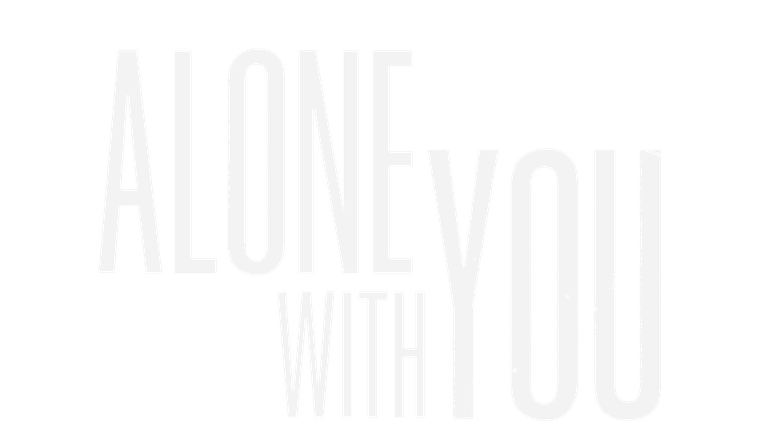 Alone with You - Trailer