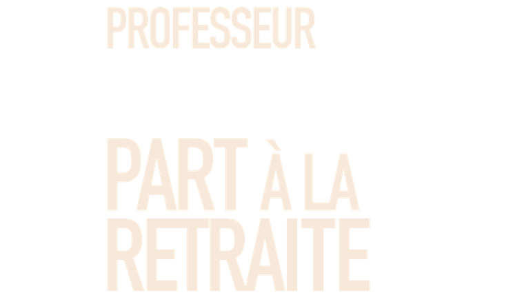 Professeur Yamamoto part à la retraite - Trailer