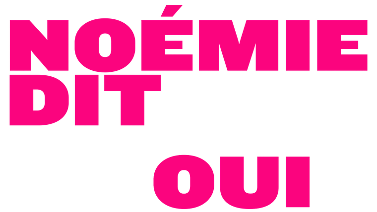 Noémie dit oui - Trailer