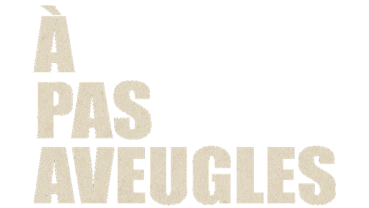 A pas aveugles - Trailer