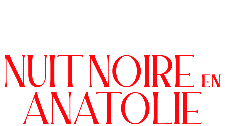 Nuit noire en Anatolie