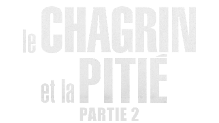 Le chagrin et la pitié