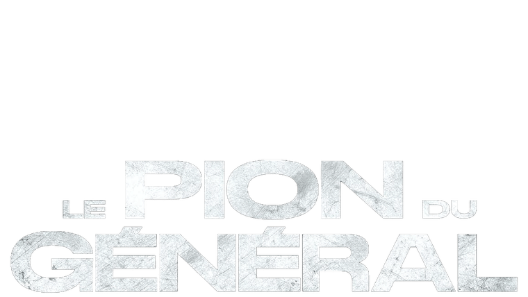 Le Pion du général