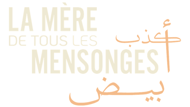La mère de tous les mensonges