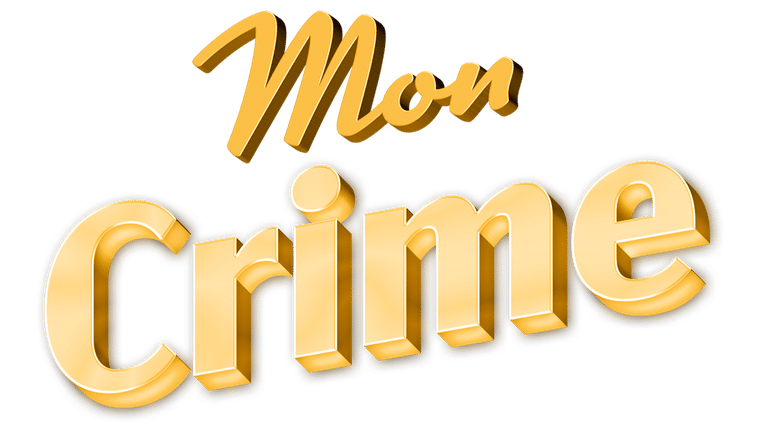 Mon crime - Trailer