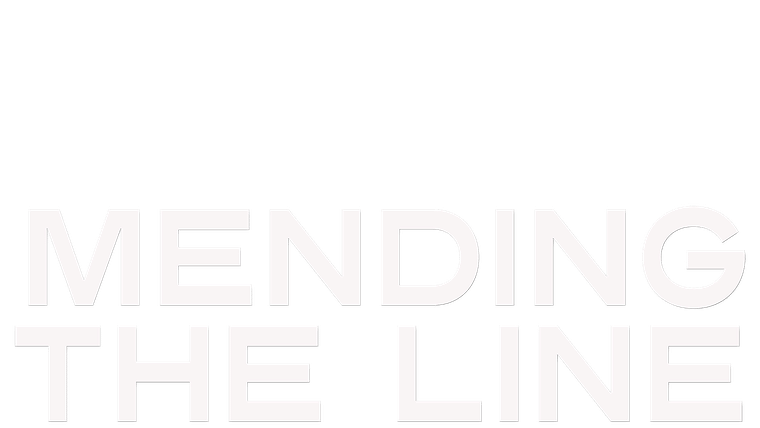 Mending the Line - Trailer