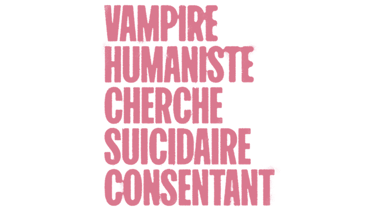 Vampire humaniste cherche suicidaire consentant