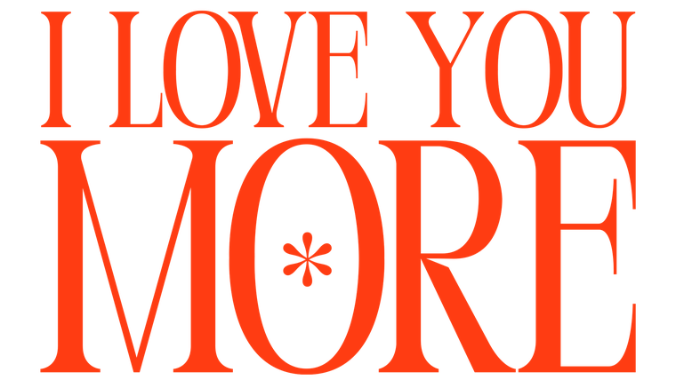 I Love You More - Trailer