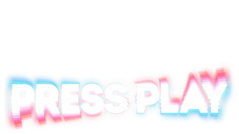 Press Play - Trailer