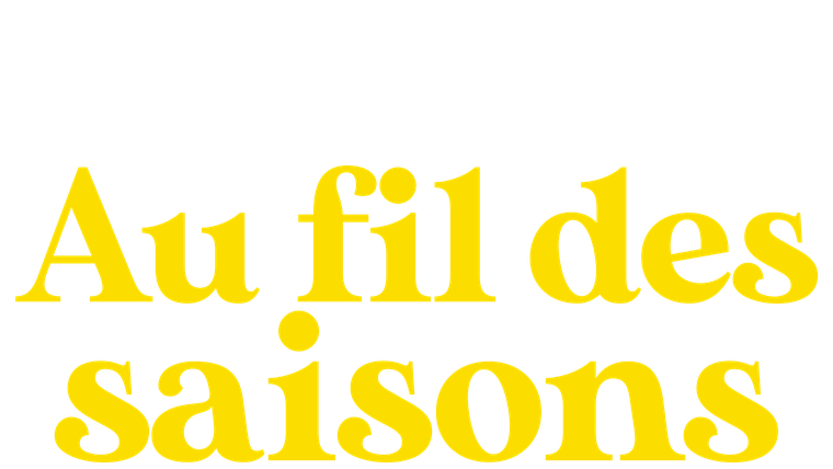 Au fil des saisons