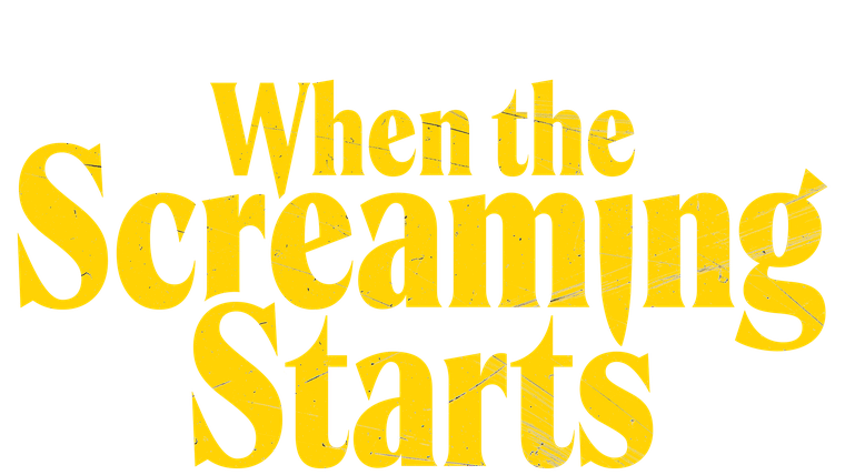When the Screaming Starts - Trailer