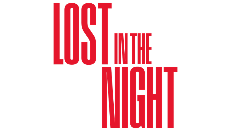 Lost in the Night - Trailer