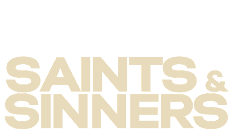 Saints & Sinners en VOD et en téléchargement sur CANAL+ | CANAL VOD