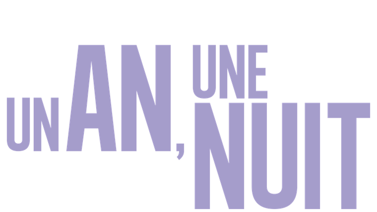 Un an, une nuit - Trailer
