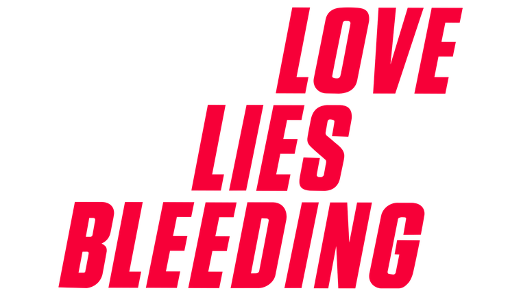 Love Lies Bleeding
