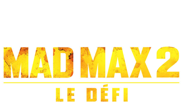 Mad Max 2, le défi - Trailer