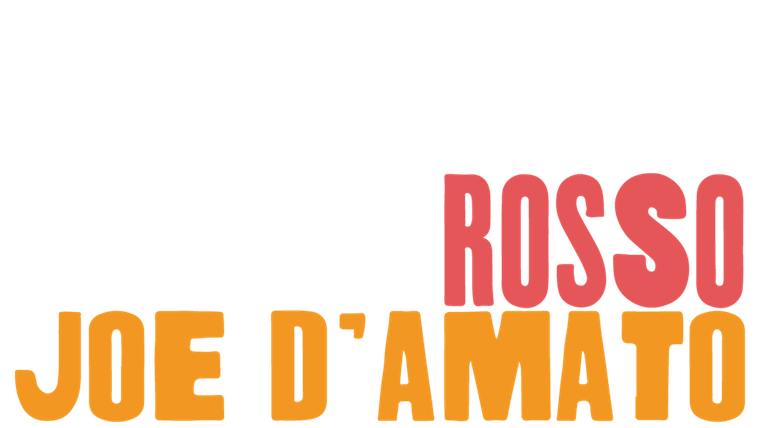 Inferno Rosso : Joe D'Amato - Trailer