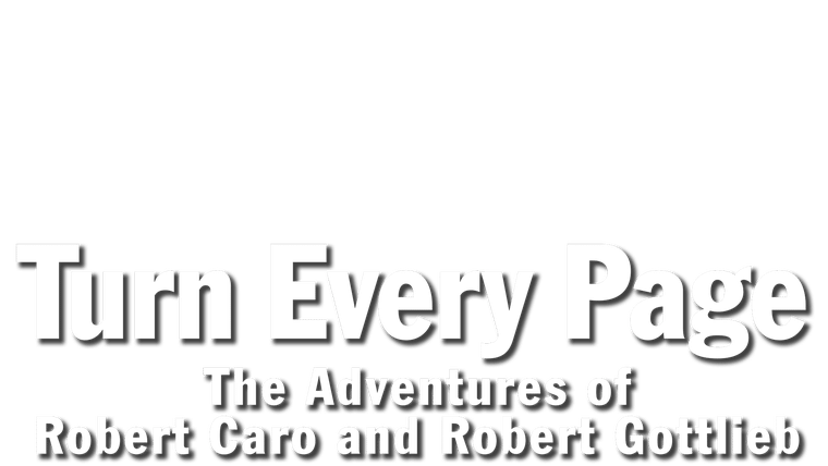 Turn Every Page - The Adventures of Robert Caro and Robert G - Trailer