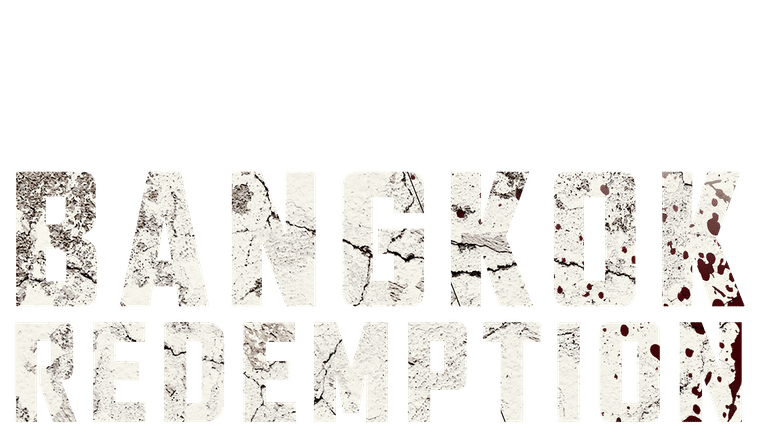 Bangkok Redemption