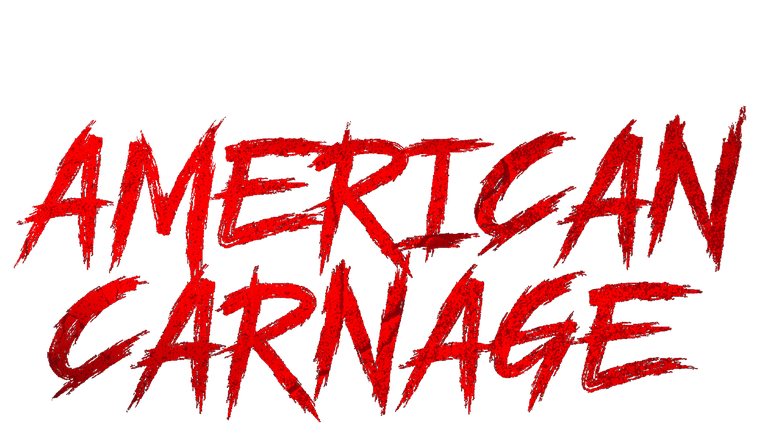 American Carnage - Trailer