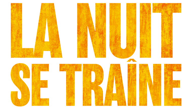 La nuit se traîne