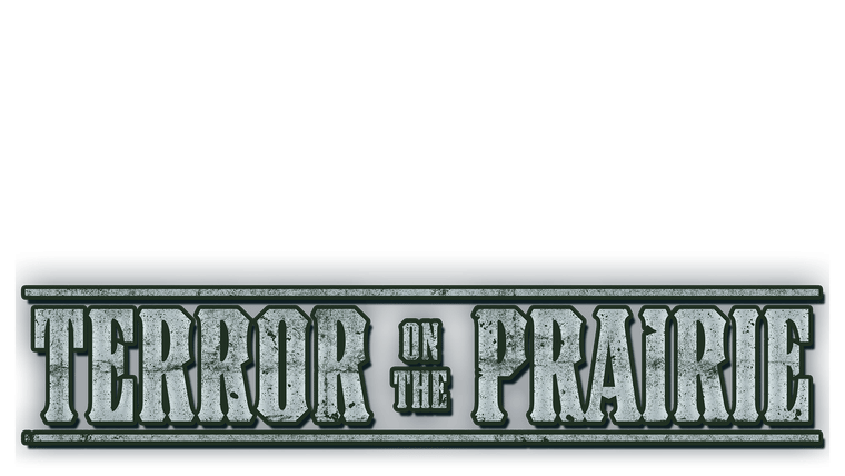 Terror on the Prairie - Trailer